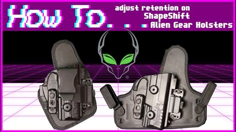 how to adjust alien gear shapeshift holster